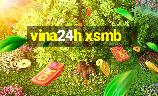 vina24h xsmb