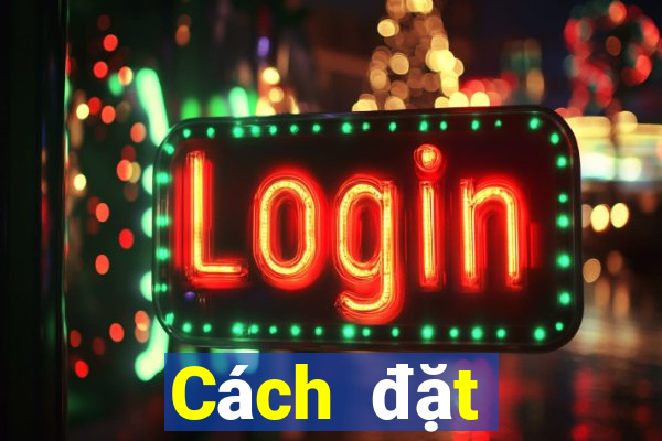 Cách đặt cược XSTN Thứ 3