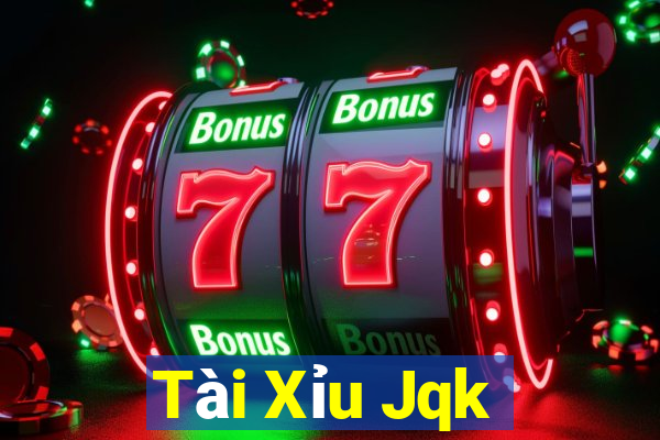 Tài Xỉu Jqk