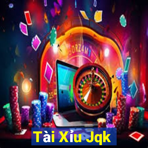 Tài Xỉu Jqk