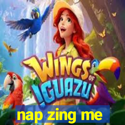 nap zing me