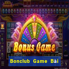 Bonclub Game Bài Đổi Thưởng B52