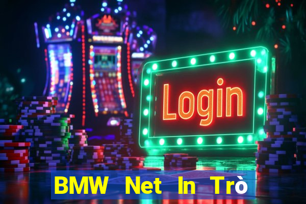 BMW Net In Trò chơi trực tuyến