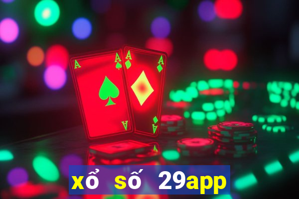 xổ số 29app phiên bản mới