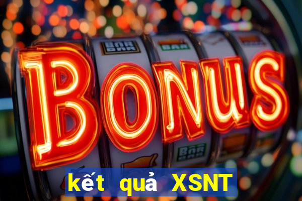 kết quả XSNT ngày 25