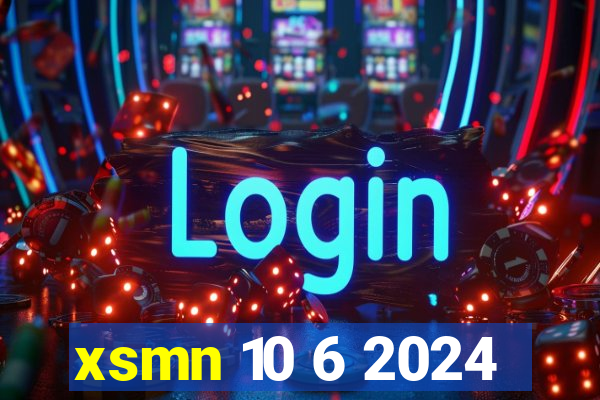 xsmn 10 6 2024