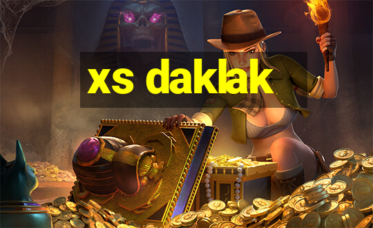 xs daklak