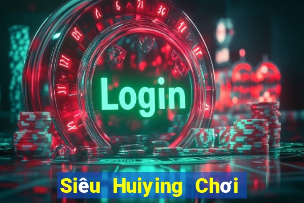 Siêu Huiying Chơi bài online