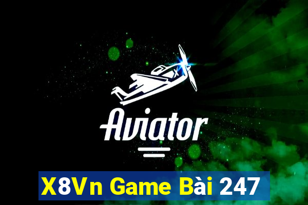 X8Vn Game Bài 247