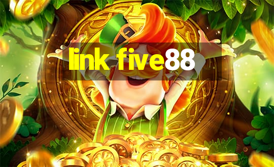 link five88