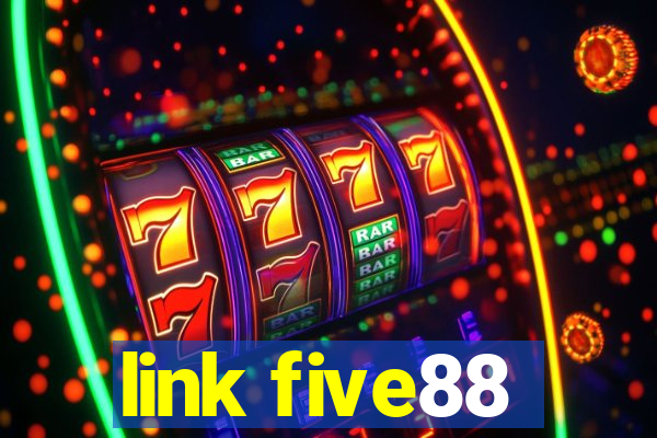 link five88