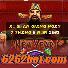 xổ số an giang ngày 7 tháng 9 năm 2003