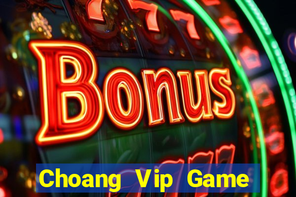 Choang Vip Game Bài Las Vegas