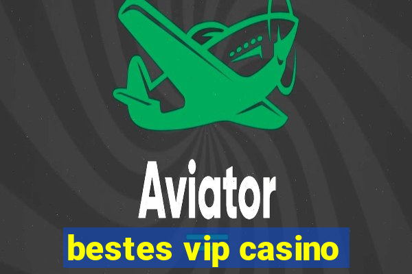 bestes vip casino