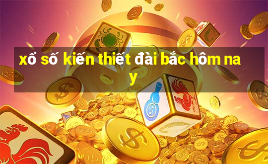 xổ số kiến thiết đài bắc hôm nay