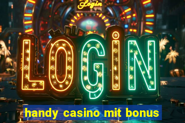 handy casino mit bonus