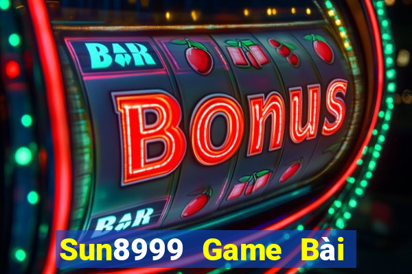 Sun8999 Game Bài 69 Doi Thuong