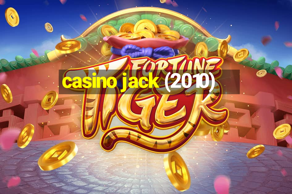 casino jack (2010)