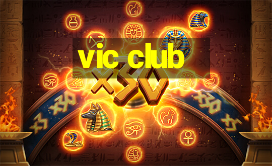 vic club