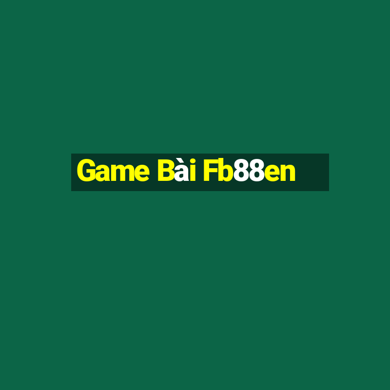 Game Bài Fb88en