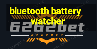 bluetooth battery watcher