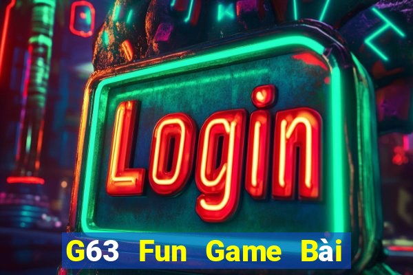 G63 Fun Game Bài 247 Club