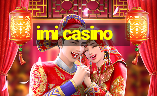 imi casino