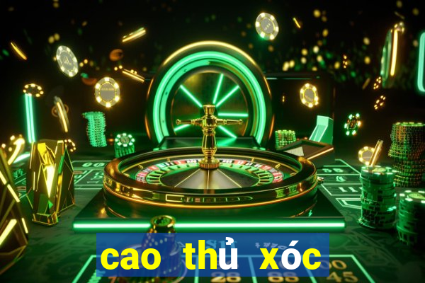 cao thủ xóc đĩa kubet