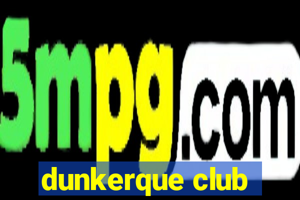 dunkerque club