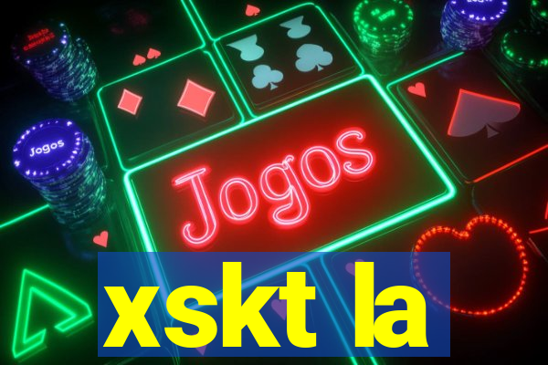 xskt la