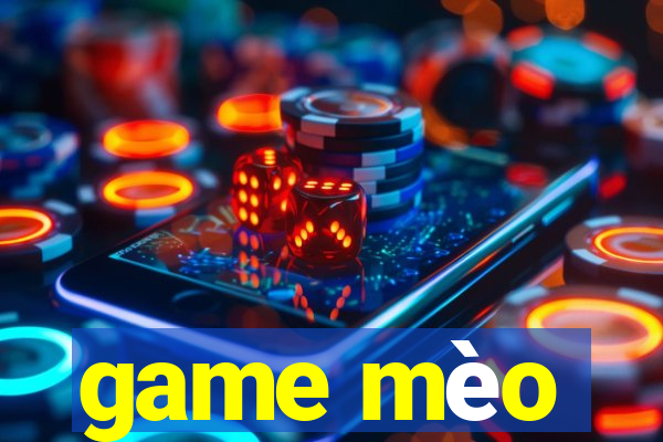 game mèo