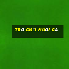 trò chơi nuôi cá