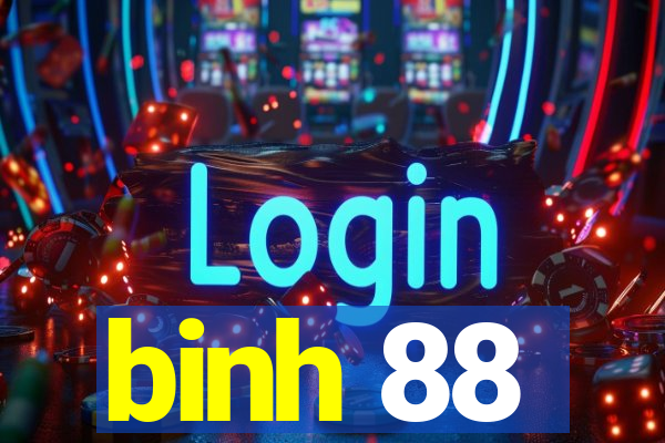 binh 88