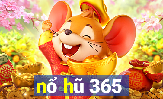 nổ hũ 365