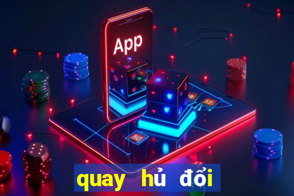 quay hủ đổi thưởng fi88