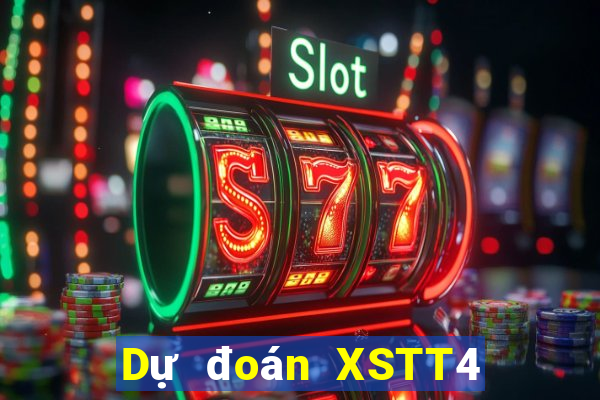 Dự đoán XSTT4 thứ bảy