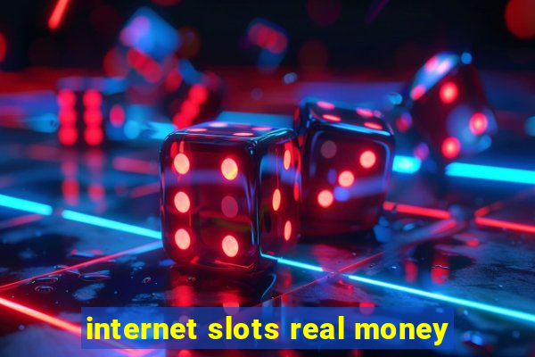 internet slots real money