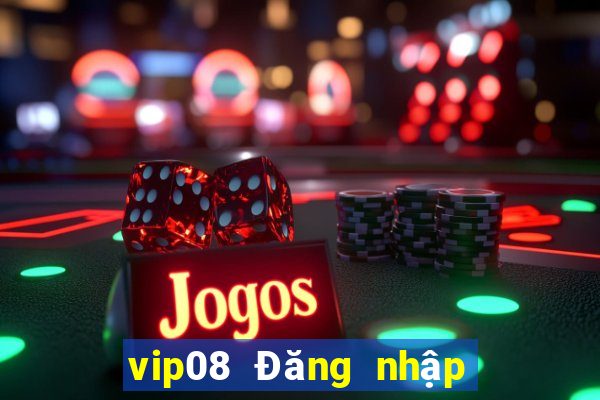 vip08 Đăng nhập đầu tiên