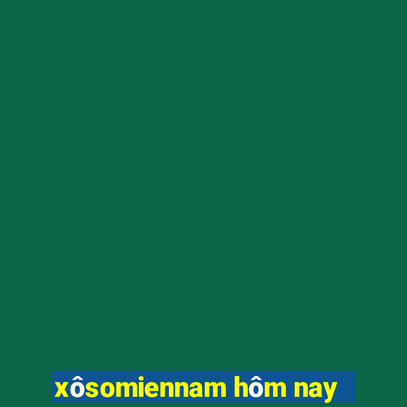 xôsomiennam hôm nay