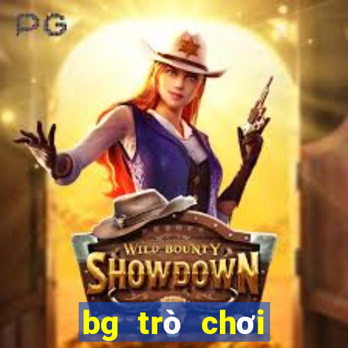 bg trò chơi người thật