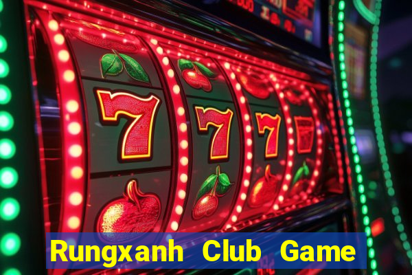 Rungxanh Club Game Bài Có Code