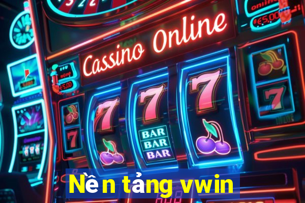 Nền tảng vwin