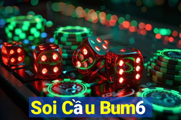 Soi Cầu Bum6