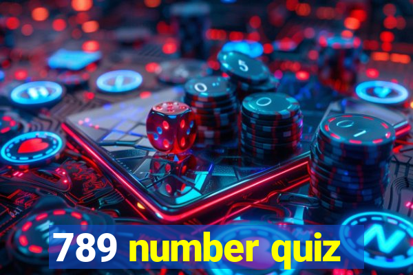 789 number quiz