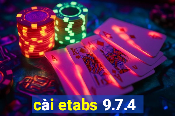 cài etabs 9.7.4