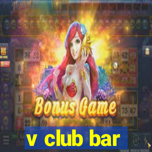 v club bar