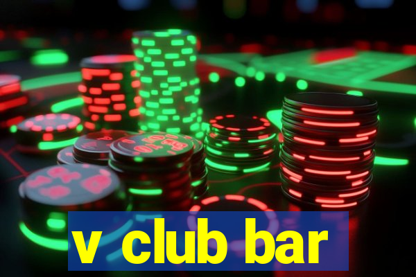 v club bar