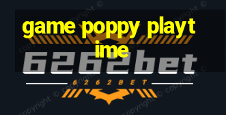 game poppy playtime