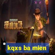 kqxs ba mien