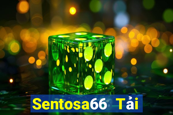 Sentosa66 Tải Game Bài B52